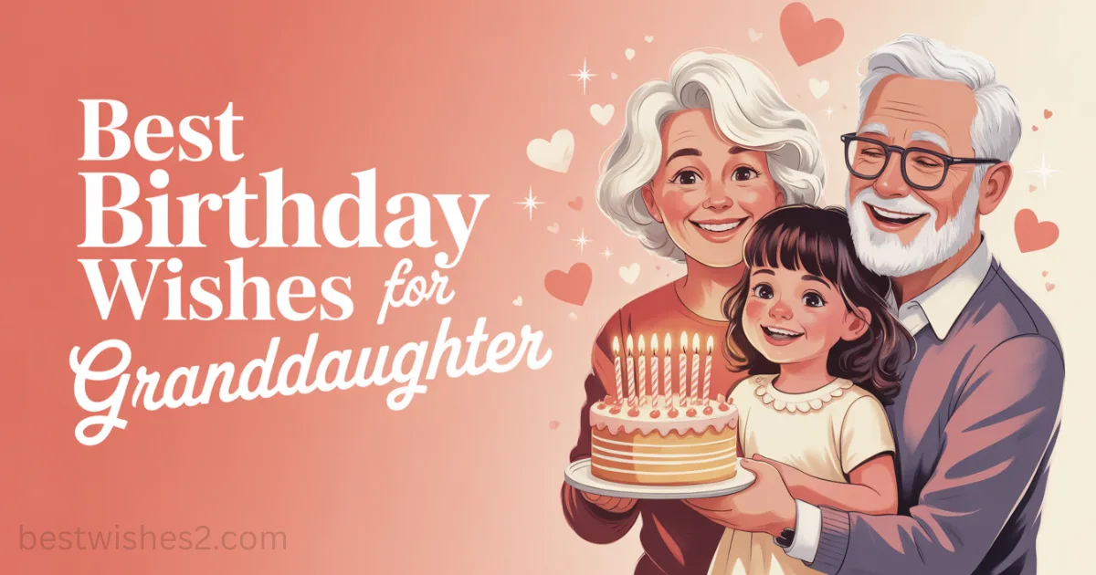 best-birthday-wishes-for-granddaughter-to-melt-her-heart